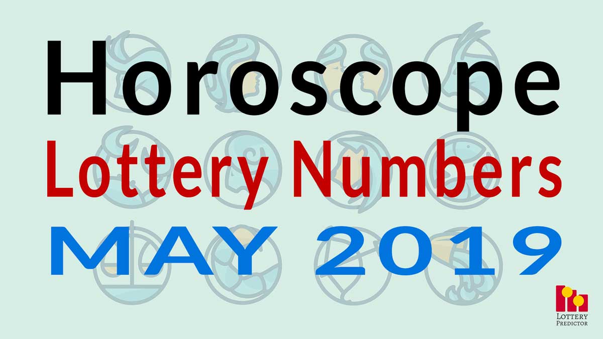 Horoscope Lucky Pick 3 and Pick 4 Numbers For May 2019