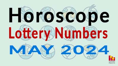 Horoscope Lottery Predictions For May 2024